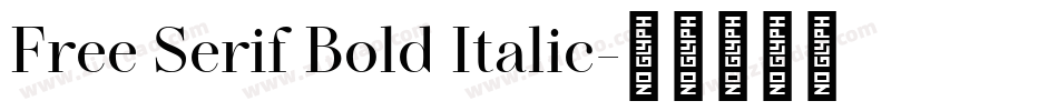 Free Serif Bold Italic字体转换